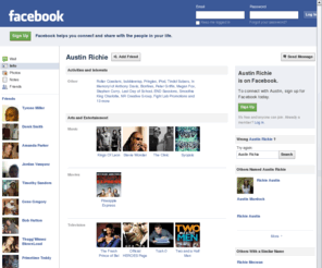 austinrichie.com: Incompatible Browser | Facebook
 Facebook is a social utility that connects people with friends and others who work, study and live around them. People use Facebook to keep up with friends, upload an unlimited number of photos, post links and videos, and learn more about the people they meet.