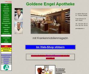 engelapo.ch: Goldene Engel Apotheke AG Basel Schweiz Sanitätsartikel
Goldene Engel Apotheke Basel Schweiz. Ihre Online-Apotheke mit Sanitätsartikel-Webshop und Krankenmobilienverleih. 