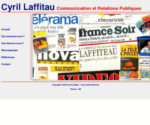 cyrillaffitau.com: Cyril Laffitau - Conseil en Communication et Relations Publiques
Cyril Laffitau - Conseil en Communication et Relations Publiques