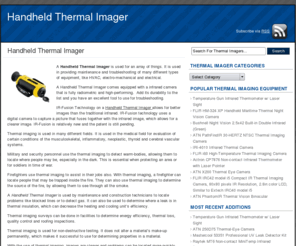 handheldthermalimager.net: Handheld Thermal Imager | Hand held Imaging | Portable Camera
All of the best Handheld Thermal Imager brands available here. Best Selection and Low Prices on the Handheld Thermal Imaging Unit you are looking for, click here. Free Shipping Available.