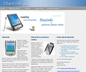 dlancnik.com: Dlančnik - dlancniki
Dlančniki in poslovne rešitve za dlačnik na enem mestu. Aplikacije, programi, nasveti ob nakupu in svetovanje.