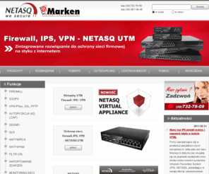 netasqutm.com: Firewall, IPS, UTM, VPN - NETASQ UTM
NETASQ UTM - Firewall, IPS, VPN - kompleksowe zabezpieczenie sieci firmowych klasy UTM