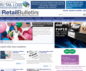 theretailbulletin.com: Retail news, retail jobs, information, data, analysis, events, retail recruitment
The online retail news resource for retailers. Breaking news on retail, e-tail and multichannel retail.