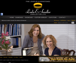 jewelerforlife.com: Leslie E. Sandler Fine Jewelry & Gemstones - Rockville's Home for Fine Jewelry, Diamonds & Engagement Rings
Leslie E. Sandler Fine Jewelry & Gemstones provides the Rockville community with fine jewelry and exceptional service at affordable prices.