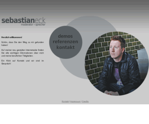 sebastianeck.com: Sebastian Eck
Sebastian Eck - Moderator, Sprecher, Deejay