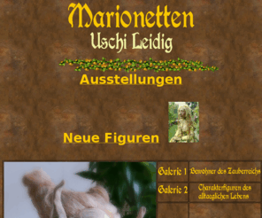 u-leidig-marionetten.de: Marionetten und Figuren - Kunsthandwerk
Uschi Leidig - Marionetten und Figuren. Kunsthandwerk