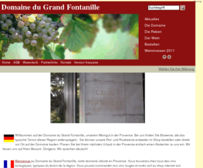 grand-fontanille.com: Domaine du Grand Fontanille - Biowein aus der Provence - Rotwein und Rosé - Weinversand - Vin de Pays des Alpilles
Grand Fontanille produziert biologisch angebaute Weine im Herzen der Provence. Die Weine können online bestellt oder vor Ort auf der Domaine gekauft werden.