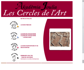 lescerclesdelart.com: Sorties culturelles peinture Sculture antiquité prehistoire - Akademia Joulia - Les cercles de l'art
loisirs culturels visite d'exposition, activité culturelle histoire de l'art, 
activité culturelle pour enfants 6-12 ans, Initiation à l'art loisir culturel histoire des civilisations, Akademia Joulia, Les cercles de l'art,
activité d'eveil à l'art