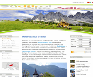 motorrad-hotels-suedtirol.com: Motorradurlaub Südtirol :: Motorradurlaub Südtirol :: Motorradurlaub Italien :: Motorradurlaub in den Bergen :: Motorradurlaub Dolomiten :: Bikerhotels Südtirol :: Bikerhotel Südtirol :: Urlaub Südtirol :: Urlaub Italien :: Hotels Italien :: Motorrad Hotels Südtirol
Motorradurlaub Südtirol - Entdecken Sie diese herrliche Ferienregion in den Bergen dank Ihrem Motorrad von April bis Oktober vom Reschenpass bis Pustertal!