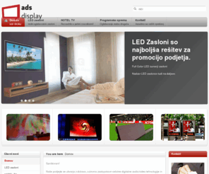 ads-display.com: Home | ads-display
ads display, Profesional LDC screens, Hotel LCD
Profesionalni LCD zasloni