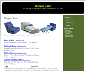 sleeper-chair.org: Sleeper Chair
Choose a Sleeper Chair for the ultimate in comfort and relaxation
