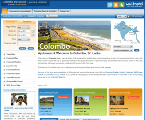 colombo-travel.com: Colombo Hotels Accommodation - Colombo Tours - Book Online at discounted rates with colombo-travel.com
Book Colombo Hotels and Tours with our trusted online booking service. Get Colombo travel information from our local team based in Sri Lanka.