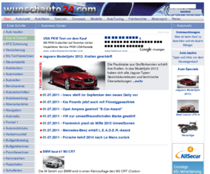 wunschauto24.com: Auto kaufen - Automarkt - Gebrauchtwagen ::
Auto kaufen Tipps und Informationen für Autofahrer und Autobörse für Neuwagen, Gebrauchtwagen und Jahreswagen.  News, Autolexikon, KFZ Versicherung, KFZ Steuer und Wissenswertes zum Thema Straßenverkehr.