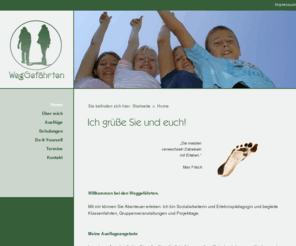 weggefaehrten.org: Weggefährten - Begleitung von Kindern und Jugendlichen bei Ausflügen und Reisen, Gruppenleiter-Schulungen - Anna Steinke, Kevelaer | Home
Klassenfahrten, begleitete Klassenfahrten, Ausflüge, Kurse, Spielekoffer, Feldbetten, Erlebnispädagogik, Weggefährten, Pilgern, Jakobsweg, Gruppenleiterkurs, Gruppenleiter, begleitete Fahrten, Jugendreisen, Jugendreisebegleitung, Kinder, Jugendliche, Begleitung, Schule, Feldbetten, Kanu, Verleih, Kurse, Kevelaer, Anna Steinke, Niederrhein