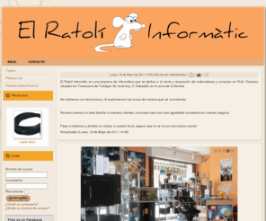 ratolinformatic.es: Inicio - El Ratolí Informàtic
Web de empresa EL Ratolí Informàtic