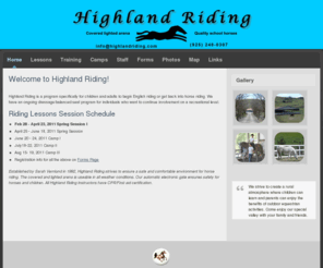 highlandriding.com: Highland Riding Home Page, Pleasanton CA
Established by Sarah Vernlund in 1992, Highland Riding is a horse riding program specifically for childeren and adults to begin English riding or get back into horse riding. 