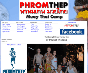 phromthep-muay-thai.com: PHROMTHEP Muaythai Camp - Fitness -  Yoga - Thai Boxing  - Triathlon Training @ Phuket Thailand
Muay Thai Boxing & Fitness Training Camps @ Phuket Thailand - Fitness Training - Swimming - Yoga - Detox Programs - RAW Organic health food - Chia Seed - Germinated seeds grains - Lose Weight - Get Fit on your Training Holiday @ Phuket Thailand