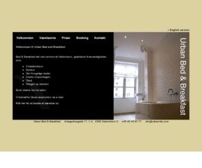 urban-bb.dk: Bed and Breakfast in Copenhagen - Urban
Bed and breakfast in Copenhagen, rooms for rent