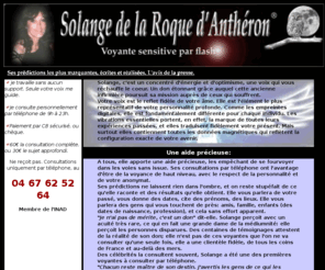 solangedelaroquedantheron.com: Solange de la Roque d'Antheron, clairvoyante: un don, une vocation reelle
Solange de la Roque d'Antheron, clairvoyante: un don, une vocation reelle