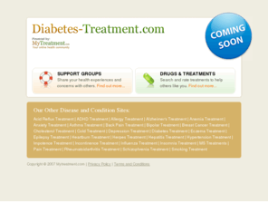 diabetes-treatment.com: Diabetes-Treatment.com, information about type 1 and type 2 diabetes covering causes, symptoms and t
Information about type 1 and type 2 diabetes and the available treatments.  Learn about the causes of diabetes and how to recognize it.  Find out more about treatments used to relieve the symptoms of diabetes.