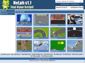 oyuncuk.org: NeLph Oyunlar Scripti
versiyon v1.1 ile daha esnek yapı, daha iyi seo