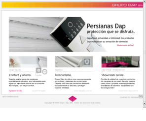 grupodap.com: Grupo Dap SRL, persianas enrollables de aluminio y sistemas de cortinas para interiorismo y decoracion
Grupo Dap SRL, empresa argentina especializada en la fabricación de persianas de enrollar de aluminio y postigones de alta prestación, además de otros productos como cajones compactos, puertas y mosquiteros.