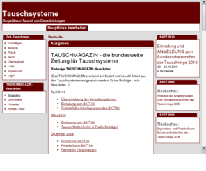 tauschmagazin.de: Tauschmagazin
Tauschmagazin, die bundesweite Zeitung fr Tauschsysteme