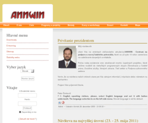 annwin.sk: ANNWIN: Novinky
Webová stránka občianskeho združenia ANNWIN - Centrum na podporu a rozvoj ľudského potenciálu