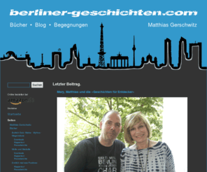 berliner-geschichten.com: Matthias Gerschwitz – berliner-geschichten.com
