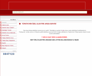 elektrikariza.com: TÜRKİYE'NİN  ÖZEL ELEKTRİK ARIZA SERVİSİ
Elektrik arıza, Türkiye'nin online elektrik arıza servisi