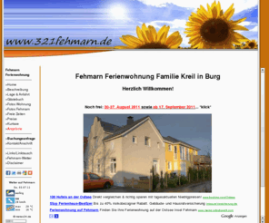 kreil.info: Fehmarn Ferienwohnung Familie Kreil in Burg in zentraler Lage an der Ostsee
Fehmarn Ferienwohnung Familie Kreil - Ein wunderschöner Urlaub in unserer Ferienwohnung auf der Insel Fehmarn in zentraler Lage in Burg auf Fehmarn erwartet Sie. Gemütlich, hübsch und günstig! Last Minute