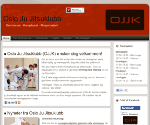 oslojujitsuklubb.no: Oslo Ju Jitsuklubb
Oslo Ju Jitsuklubb - landets ledende senter for moderne selvforsvar, kampkunst og nyttig mosjonsidrett for barn og voksne.