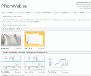 promweb.eu: Produse pentru sublimare
Produse sublimabile huse de pernute pentru sublimare si interioare de pernute pentru personalizare. Producator de obiecte sublimabile care se personalizeaza cu hartie sublimare ca la sublirom