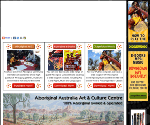 aboriginalart.com.au: Aboriginal Art Culture and Tourism Australia
Information on Aboriginal Art & artists, australian aboriginal culture, didgeridoo, history and language.