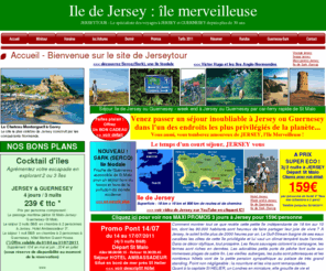 jerseytour.com: Séjour Jersey - Ile de Jersey - Voyage Ile de Sark (Sercq) / JERSEYTOUR
JERSEYTOUR, site officiel pour visiter les Iles Anglo-Normandes