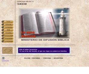 sanadoctrina.org: Sana Doctrina - www.sanadoctrina.org
El MINISTERIO DE DIFUSIÓN BÍBLICA 