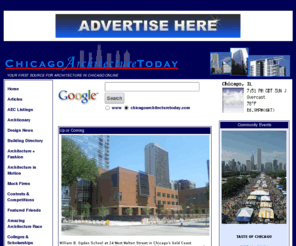 chicagoarchitecturetoday.com: Chicago Architecture Today
Chicago Architecture Today. Tons of useful Information on Chicago area architecture, Including Tourism, Schools, Businesses. Architectural Dictionary, Job Connetions. Whats new in Chicago. 