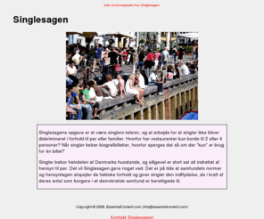 singlesagen.dk: Singlesagen - taler singlernes sag i Danmark
Singlesagen - singlernes sag i Danmark