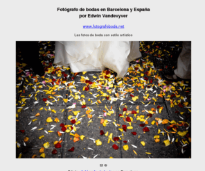 fotografodebodas.info: Fotografo bodas, Un fotógrafo de bodas diferente
fotógrafo de bodas en Barcelona, reportajes fotograficos de bodas, Edwin es un fotografo de boda.