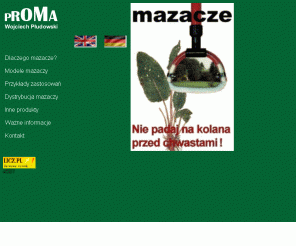 mazacze.com.pl: Mazacze na chwasty
Nie padaj na kolana przed chwastami.