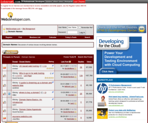 unclaimed-domains.com: Domain Names - WebDeveloper.com
Discussion of various issues involving domain names.