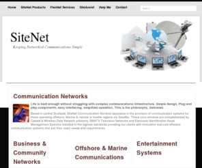 sitenetgo.com: SiteNet Networked Communications - Keeping it Simple
Trident Marine Services provide a range of services to the Marine and Offshore industry including VSAT communications, entertainment systems, vessel cabling Inspections and Upgrades, system Conversions and the supply of marine entertainment & communications for accommodation and flotels.