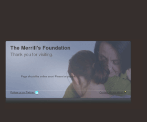 themerrillsfoundation.org: The Merrill's Foundation- The Merrill’s Foundation -
The Merrill's Foundation is a not-for-profit organization dedicated to helping families of the missing find their loved ones.