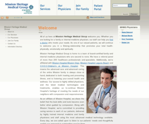 missionheritage.net: Mission Heritage Medical Group
Mission Heritage Medical Group located in Orange County California is home to board-certified family medicine and internal medicine physicians. Find a doctor who meets your needs.