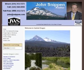 snippen.com: Bend Oregon Real Estate - Snippen.com
Bend Oregon real estate specialists, for residential, commercial, and investment property, Snippen Realtors specialize in relocation and Section 1031 tax free exchanges in Central Oregon.