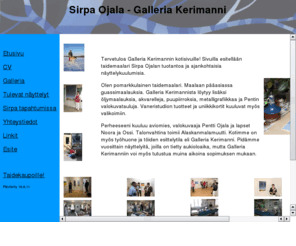 sirpaojala.com: Sirpa Ojala - Galleria Kerimanni
