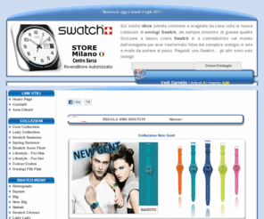 swatch-sarca.it: Swatch Store - Rivenditore autorizzato alla vendita di orologi Swatch
Negozio online di orologi Swatch. Vaste collezioni presenti sul sito e nel nostro Store