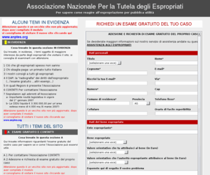 tutelaespropriati.org: Associazione Nazionale Tutela Espropriati
Il sito mira all'assistenza dei Proprietari Espropriati per Pubblica Utilit