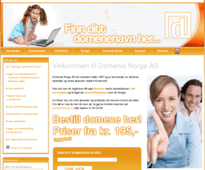 domenia.org: Domenia Norge AS tilbyr totalløsninger innenfor domene, webdesign og serverleie. Hos oss får du ditt domene både med norsk og utenlandsk ending. Vi tilbyr webdesign og har også webshopløsninger.
Domenia Norge AS tilbyr totalløsninger innenfor domene, webdesign og serverleie. Hos oss får du ditt domene både med norsk og utenlandsk ending. Vi tilbyr webdesign og har også webshopløsninger.