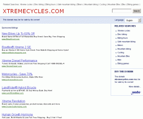 xtremecycles.com: 
 
	Xtremecycles.com			 - 					xtreme cycles Resources and Information.
			
					This website is for sale!
			
